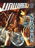 Shadowrun Unwired (Shadowrun (Catalyst))
