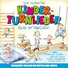 Die sch�nsten KINDERTURNLIEDER ZUM MITMACHEN - Turnlieder bekannt vom Mutter-Kind Turnen f�r das Kinderzimmer, die Kita und die Krabbelgruppe