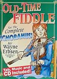 Old-Time Fiddle for the Complete Ignoramus (Book & CD set)