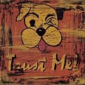 Trust Me Wall Art - 16x16"