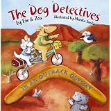 In an Outback Odyssey: The Dog Detectivesby Zoa Gypsy