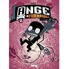 Ange le Terrible, Tome 2 : Destination inconnue