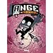 Ange le Terrible, Tome 2 : Destination inconnue