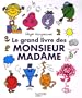 GRAND LIVRE DES MONSIEUR ET MADAME (LE)