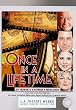 Once in a Lifetime (Library Edition Audio CDs) (L.A. Theatre Works Audio Theatre Collections)