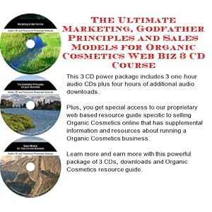 The Ultimate Marketing, Godfather Principles and Sales Models for Organic Cosmetics Web Biz 3 CD Course (Audio CD) courses shop The Ultimate Marketing, Godfather Principles and Sales Models for Organic Cosmetics Web Biz 3 CD Course (Audio CD) courses shop