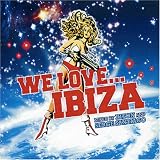 Review Riton  / We Love... Ibiza: Mixed By Riton & Serge Santiago