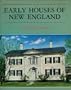Early Houses of New England