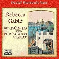 Der K�nig der purpurnen Stadt