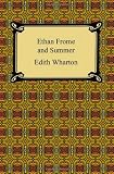 Ethan Frome and Summer
