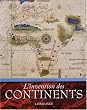 L'invention des continents