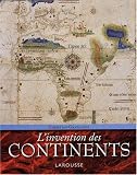 L'invention des continents