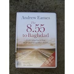The 8.55 to Baghdad: Complete and Unabridged