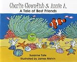 Charlie Clownfish & Annie A.