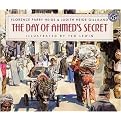 The Day of Ahmed's Secret (Paperback)