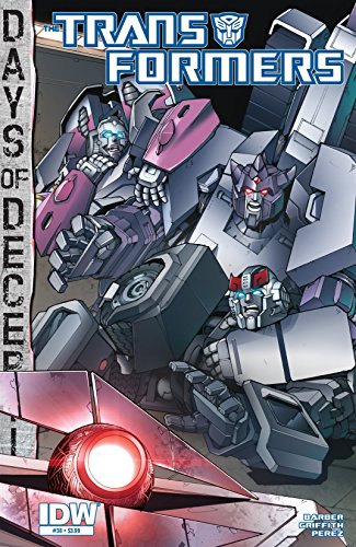 Transformers (2011-) #38: Days of Deception (Transformers: Robots In Disguise (2011-))