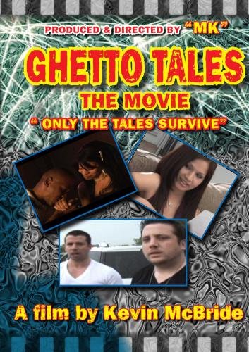 Ghetto Tales Only The Tales Survive