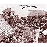 galveston and the 1900 storm