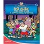 The Alien From Outer Space: A Graphic Novel Adventure (Mercer Mayer's Critter Kids Adventures)