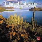 La Naturaleza De Mexico / Natural Landscapes of Mexico 2012 Calendar (Spanish Edition)
