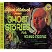 Alfred Hitchcock's Presents: Ghost Stories for Young People/Famous Monsters Speak