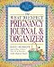 Books : The What to Expect Pregnancy Journal & Organizer [Spiral-bound]