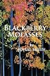 Blackberry Molasses