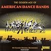 The Golden Age Of American Dance Bands - Spin A Little Web Of Dreams [ORIGINAL RECORDINGS REMASTERED] 4CD SET