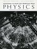 Solutions to Selected Problems From Physics