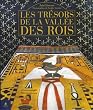 Les tr�sors de la Vall�e des Rois