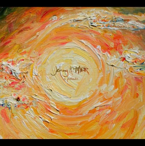 Jenny & Tyler - A Prelude - Zortam Music