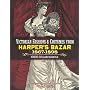 Victorian Fashions and Costumes from Harper's Baza&hellip by Stella Blum