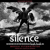 Silence: Hush, Hush Trilogy, Book 3 | Becca Fitzpatrick