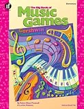 The Big Book of Music Games, Grades 1 - 5