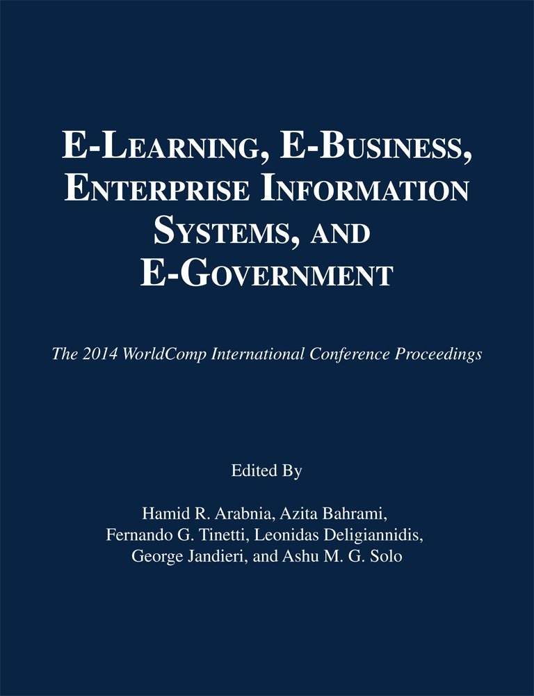 E-Learning, E-Business, Enterprise Information Systems, and E ...