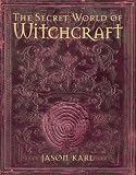 Secret World of Witchcraft