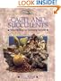 Cacti and Succulents: Step-By-Step to Growing Success (Crowood Gardening Guides)
