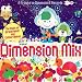 Dimension Mix (Dig)