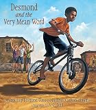 Desmond and the very mean word : a story of forgiveness