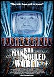 The Man Who Souled The World