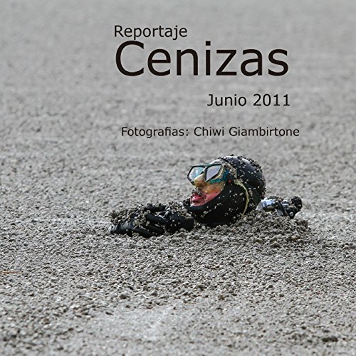 Reportaje Cenizas (Spanish Edition)