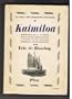 Kaimiloa, d'honolulu � cannes par l'Australie et le cap � bord d'une double pirogue polyn�sienne
