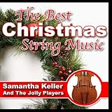 61Rw8dsndzL. SL160  The Best Christmas String Music