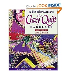 The Crazy Quilt Handbook, Revised 2nd Edition
