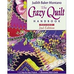 The Crazy Quilt Handbook