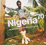 Nigeria 70, The Definitive Story Of 1...