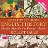Great Tales from English History: Volume I