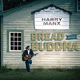 Bread & Buddhaby Harry Manx