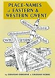 Place-names of Eastern & Western Gwent