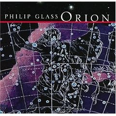 Philip Glass : Orion